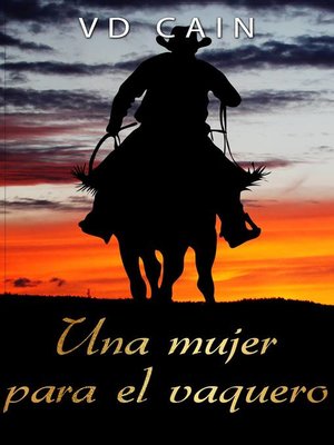 cover image of Una mujer para el vaquero